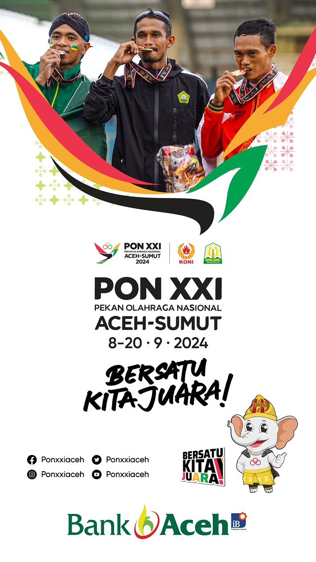 PON XXI Pekan Olahraga Nasional ACEH-SUMUT 8-20 September 2024 dari Bank Aceh