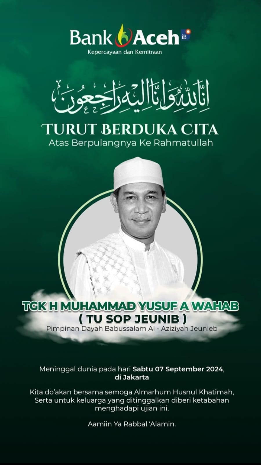 Ucapan Duka Cita atas Meninggal Dunia Bank Aceh Syariah Tgk H. Muhammad Yusuf A. Wahab